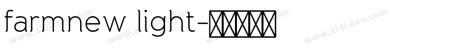farmnew light字体转换